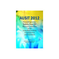 Cambridge Scholars Publishing AUSIT 2012 (inbunden, eng)