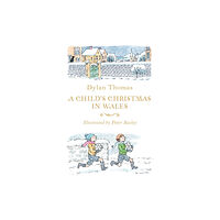 Hachette Children's Group A Child's Christmas in Wales (häftad, eng)