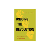 Temple University Press,U.S. Undoing the Revolution (inbunden, eng)