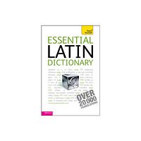 John Murray Press Essential Latin Dictionary: Teach Yourself (häftad, eng)