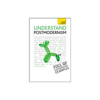 John Murray Press Understand Postmodernism: Teach Yourself (häftad, eng)