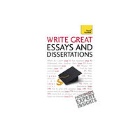 John Murray Press Write Great Essays and Dissertations: Teach Yourself (häftad, eng)