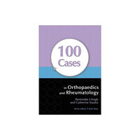 Taylor & francis ltd 100 Cases in Orthopaedics and Rheumatology (häftad, eng)