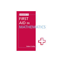 Hodder Education Answers to First Aid in Mathematics (häftad, eng)