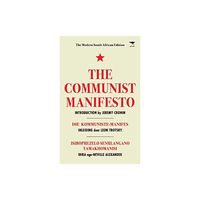 Jacana Media (Pty) Ltd The Communist Manifesto: The Modern South African Edition (häftad, eng)