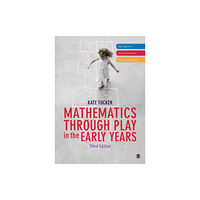 Sage Publications Ltd Mathematics Through Play in the Early Years (häftad, eng)