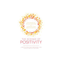 Adams Media Corporation The Science of Positivity (häftad, eng)