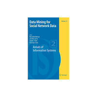 Springer-Verlag New York Inc. Data Mining for Social Network Data (häftad, eng)