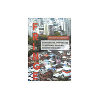 UCL Press Comparative Approaches to Informal Housing Around the Globe (inbunden, eng)