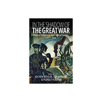 Berghahn Books In the Shadow of the Great War (häftad, eng)