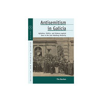 Berghahn Books Antisemitism in Galicia (häftad, eng)