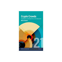 Berghahn Books Crypto Crowds (häftad, eng)