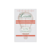 Johns Hopkins University Press Leonardo to the Internet (häftad, eng)