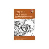 Berghahn Books Tangled Mobilities (häftad, eng)