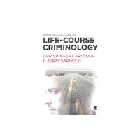 Sage Publications Ltd An Introduction to Life-Course Criminology (häftad, eng)