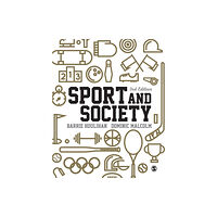 Sage Publications Ltd Sport and Society (häftad, eng)