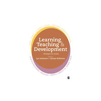 Sage Publications Ltd Learning, Teaching and Development (häftad, eng)