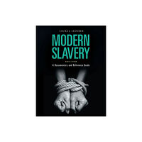 Bloomsbury Publishing PLC Modern Slavery (inbunden, eng)