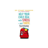 Hodder & Stoughton Help Your Child Deal With Stress – and Thrive (häftad, eng)