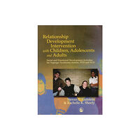 Jessica kingsley publishers Relationship Development Intervention with Children, Adolescents and Adults (häftad, eng)