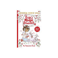 Hachette Children's Group Evie's Magic Bracelet: The Unicorn's Foal (häftad, eng)