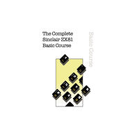 Andrews UK Limited The Complete Sinclair ZX81 Basic Course (häftad, eng)