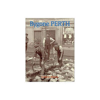 Stenlake Publishing Bygone Perth (häftad, eng)