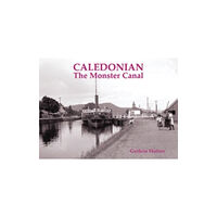 Stenlake Publishing Caledonian, the Monster Canal (häftad, eng)