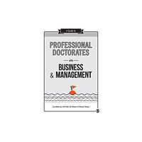 Sage Publications Ltd A Guide to Professional Doctorates in Business and Management (häftad, eng)