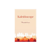 Pegasus Elliot Mackenzie Publishers Kaleidoscope (häftad, eng)