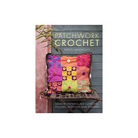 David & Charles Patchwork Crochet (häftad, eng)