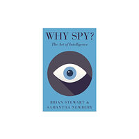 C hurst & co publishers ltd Why Spy? (häftad, eng)