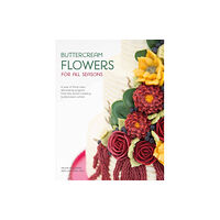 David & Charles Buttercream Flowers for All Seasons (häftad, eng)