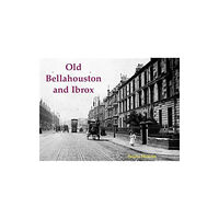 Stenlake Publishing Old Bellahouston and Ibrox (häftad, eng)