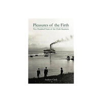 Stenlake Publishing Pleasures of the Firth (inbunden, eng)