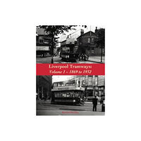 Stenlake Publishing Liverpool Tramways (häftad, eng)