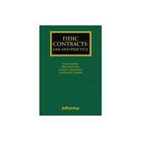 Taylor & francis ltd FIDIC Contracts: Law and Practice (inbunden, eng)