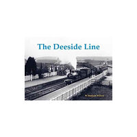 Stenlake Publishing The Deeside Line (häftad, eng)