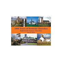 Stenlake Publishing 1,000 Years of Scottish Churches (häftad, eng)