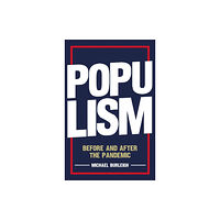 C hurst & co publishers ltd Populism (inbunden, eng)