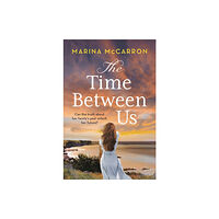 Bloomsbury Publishing PLC The Time Between Us (häftad, eng)