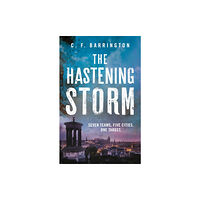 Bloomsbury Publishing PLC The Hastening Storm (häftad, eng)
