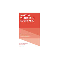 Emerald Publishing Limited Marxist Thought in South Asia (inbunden, eng)