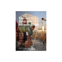 Centre for Strategic & International Studies,U.S. Barriers to Bankable Infrastructure (häftad, eng)