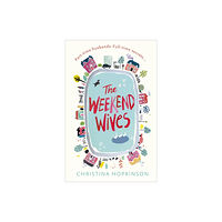 Hodder & Stoughton The Weekend Wives (häftad, eng)