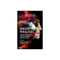 Emerald Publishing Limited Sensory Penalities (inbunden, eng)