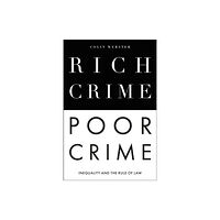 Emerald Publishing Limited Rich Crime, Poor Crime (häftad, eng)