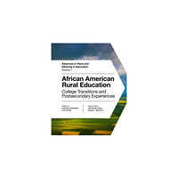 Emerald Publishing Limited African American Rural Education (inbunden, eng)