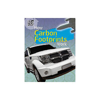 Hachette Children's Group Eco Works: How Carbon Footprints Work (häftad, eng)