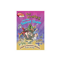 Hachette Children's Group Race Ahead With Reading: The Pirates and the Talent Show (häftad, eng)